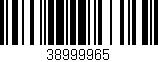 Código de barras (EAN, GTIN, SKU, ISBN): '38999965'