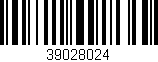 Código de barras (EAN, GTIN, SKU, ISBN): '39028024'
