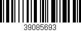 Código de barras (EAN, GTIN, SKU, ISBN): '39085693'