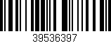 Código de barras (EAN, GTIN, SKU, ISBN): '39536397'