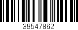 Código de barras (EAN, GTIN, SKU, ISBN): '39547862'