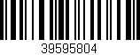 Código de barras (EAN, GTIN, SKU, ISBN): '39595804'