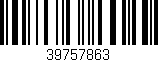 Código de barras (EAN, GTIN, SKU, ISBN): '39757863'