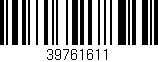 Código de barras (EAN, GTIN, SKU, ISBN): '39761611'