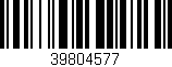 Código de barras (EAN, GTIN, SKU, ISBN): '39804577'