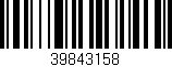 Código de barras (EAN, GTIN, SKU, ISBN): '39843158'