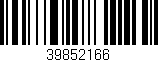 Código de barras (EAN, GTIN, SKU, ISBN): '39852166'