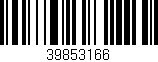 Código de barras (EAN, GTIN, SKU, ISBN): '39853166'