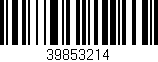 Código de barras (EAN, GTIN, SKU, ISBN): '39853214'