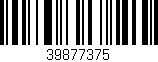 Código de barras (EAN, GTIN, SKU, ISBN): '39877375'