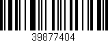 Código de barras (EAN, GTIN, SKU, ISBN): '39877404'