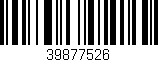 Código de barras (EAN, GTIN, SKU, ISBN): '39877526'