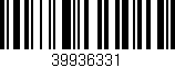 Código de barras (EAN, GTIN, SKU, ISBN): '39936331'