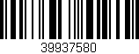 Código de barras (EAN, GTIN, SKU, ISBN): '39937580'