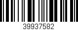 Código de barras (EAN, GTIN, SKU, ISBN): '39937582'