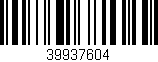 Código de barras (EAN, GTIN, SKU, ISBN): '39937604'