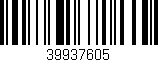 Código de barras (EAN, GTIN, SKU, ISBN): '39937605'