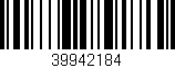 Código de barras (EAN, GTIN, SKU, ISBN): '39942184'