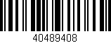 Código de barras (EAN, GTIN, SKU, ISBN): '40489408'