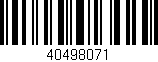 Código de barras (EAN, GTIN, SKU, ISBN): '40498071'