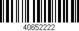 Código de barras (EAN, GTIN, SKU, ISBN): '40652222'