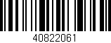 Código de barras (EAN, GTIN, SKU, ISBN): '40822061'
