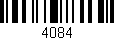 Código de barras (EAN, GTIN, SKU, ISBN): '4084'