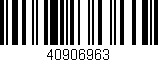 Código de barras (EAN, GTIN, SKU, ISBN): '40906963'