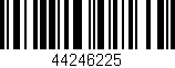 Código de barras (EAN, GTIN, SKU, ISBN): '44246225'