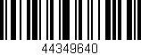 Código de barras (EAN, GTIN, SKU, ISBN): '44349640'