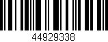 Código de barras (EAN, GTIN, SKU, ISBN): '44929338'