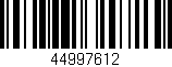 Código de barras (EAN, GTIN, SKU, ISBN): '44997612'