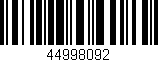 Código de barras (EAN, GTIN, SKU, ISBN): '44998092'