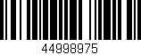 Código de barras (EAN, GTIN, SKU, ISBN): '44998975'