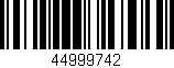 Código de barras (EAN, GTIN, SKU, ISBN): '44999742'