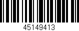 Código de barras (EAN, GTIN, SKU, ISBN): '45149413'