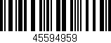 Código de barras (EAN, GTIN, SKU, ISBN): '45594959'