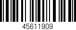 Código de barras (EAN, GTIN, SKU, ISBN): '45611909'