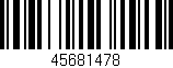 Código de barras (EAN, GTIN, SKU, ISBN): '45681478'