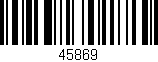 Código de barras (EAN, GTIN, SKU, ISBN): '45869'