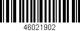 Código de barras (EAN, GTIN, SKU, ISBN): '46021902'