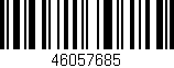 Código de barras (EAN, GTIN, SKU, ISBN): '46057685'