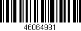 Código de barras (EAN, GTIN, SKU, ISBN): '46064981'