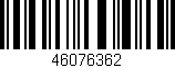 Código de barras (EAN, GTIN, SKU, ISBN): '46076362'