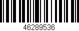 Código de barras (EAN, GTIN, SKU, ISBN): '46289536'