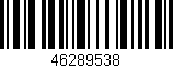 Código de barras (EAN, GTIN, SKU, ISBN): '46289538'