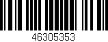 Código de barras (EAN, GTIN, SKU, ISBN): '46305353'