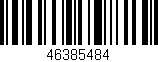 Código de barras (EAN, GTIN, SKU, ISBN): '46385484'