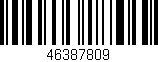 Código de barras (EAN, GTIN, SKU, ISBN): '46387809'