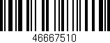 Código de barras (EAN, GTIN, SKU, ISBN): '46667510'